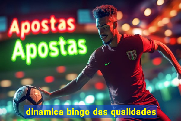 dinamica bingo das qualidades